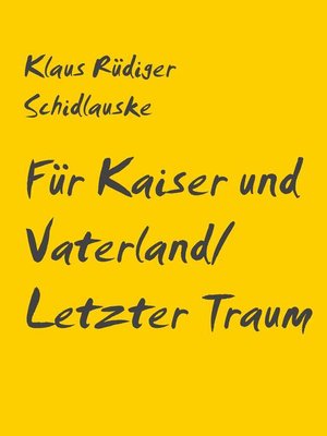 cover image of Für Kaiser und Vaterland/ Letzter Traum